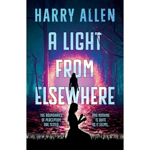 A Light From Elsewhere