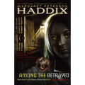 Among the Betrayed