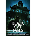 Black Cat Tales: An Anthology of Black Cats