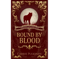 Bound by Blood