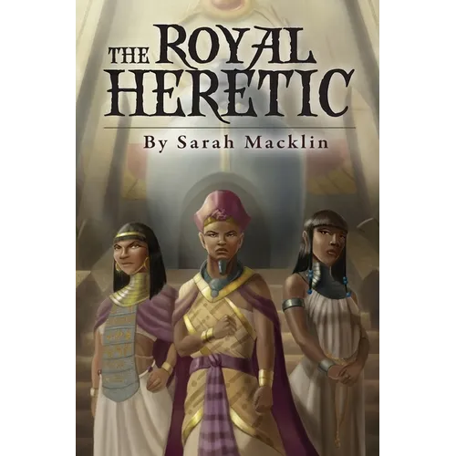 The Royal Heretic