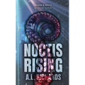 Noctis Rising