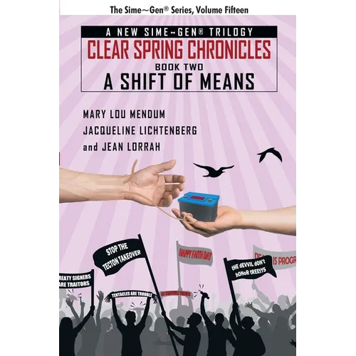 A Shift of Means: A Sime Gen(R) Novel