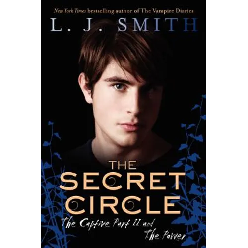 The Secret Circle: The Captive Part II and the Power