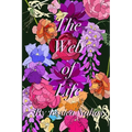 The Web of Life: The Forsaken Series Book of 2