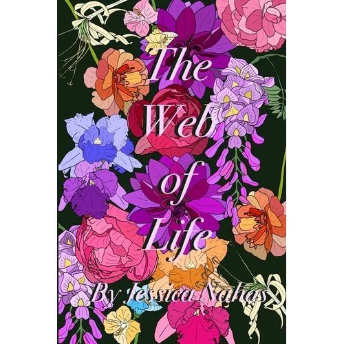 The Web of Life: The Forsaken Series Book of 2