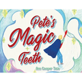 Pete's Magic Teeth