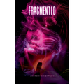 Fragmented