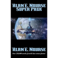 Alan E. Nourse Super Pack: A Positronic Book