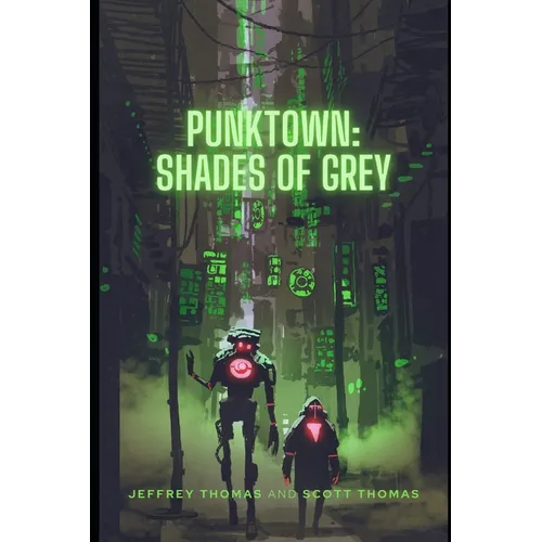 Punktown: Shades of Grey