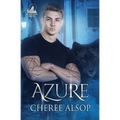 Azure: The Silver Series Book 5