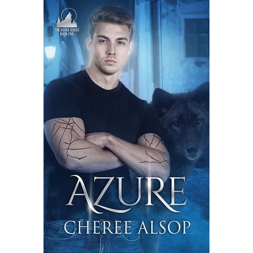 Azure: The Silver Series Book 5
