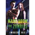 Make Room For Zombies