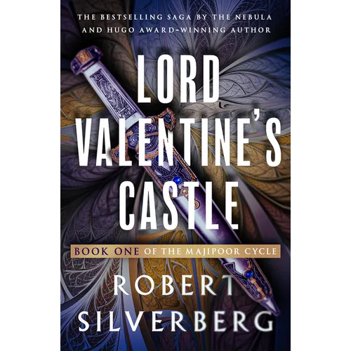 Lord Valentine's Castle: Volume 1