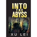 Into the Abyss