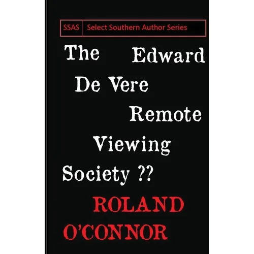 The Edward De Vere Remote Viewing Society