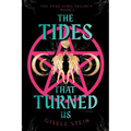 The Tides That Turned Us
