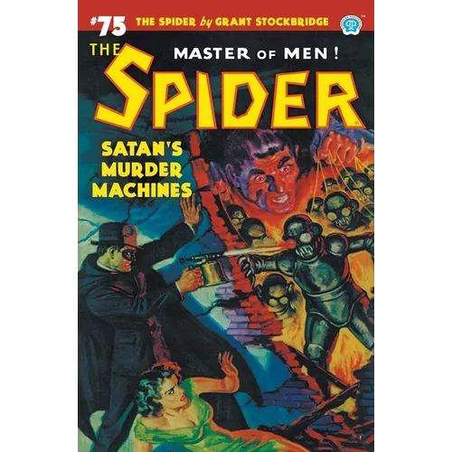 The Spider #75: Satan's Murder Machines