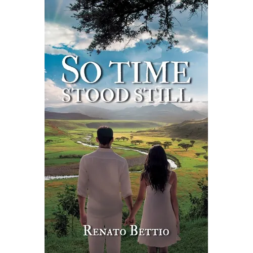 So Time Stood Still