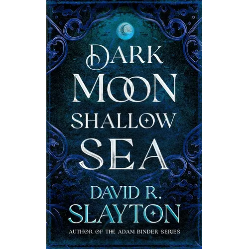 Dark Moon, Shallow Sea