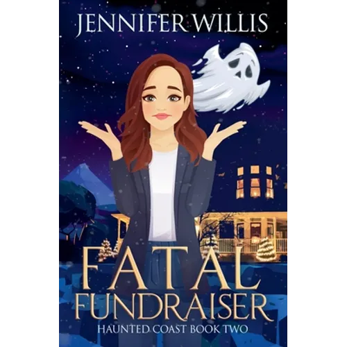 Fatal Fundraiser
