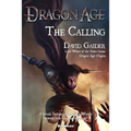 Dragon Age: The Calling: The Calling