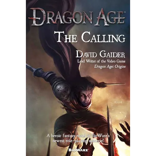 Dragon Age: The Calling: The Calling