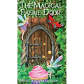 The Magical Faerie Door
