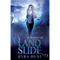 Surviving The Landslide