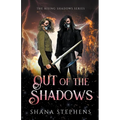 Out of the Shadows