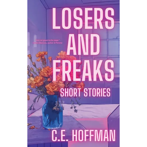 Losers and Freaks