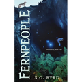 Fernpeople: Montaland, Book Two