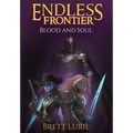 Endless Frontier (Book 2) Blood and Soul: A Sci-Fi Progression Fantasy Western Adventure
