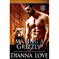 Mating A Grizzly: League Of Gallize Shifters