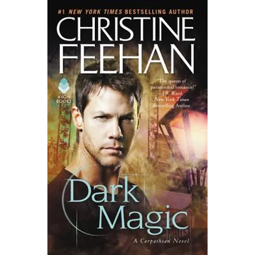 Dark Magic: A Carpathian Novel
