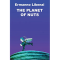The Planet of Nuts