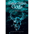 Bones of Fallen Gods