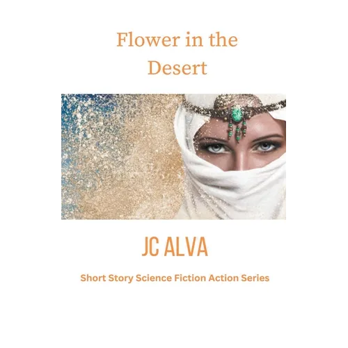 Flower in the desert