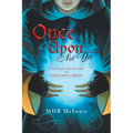 Once Upon... Not Yet: The Elder and the Fire of Unknown Origin