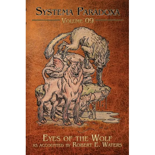 Eyes of the Wolf: A Tale of El Cadejo