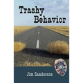 Trashy Behavior