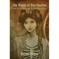 The Power of Her Position: And Other Steampunk Misadventures