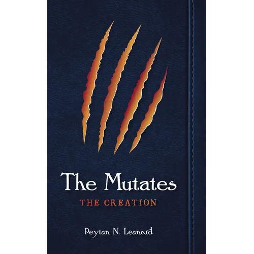 The Mutates: The Creation