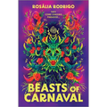 Beasts of Carnaval