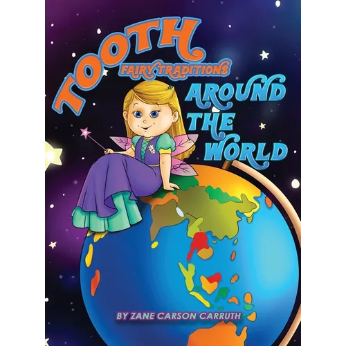 Tooth Fairy Traditions Around the World
