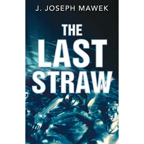 The Last Straw
