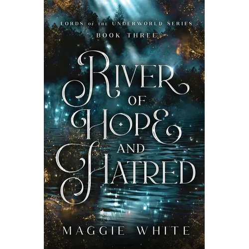 River of Hope and Hatred