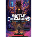 City of Thieves (Battle Dragons #1): Volume 1