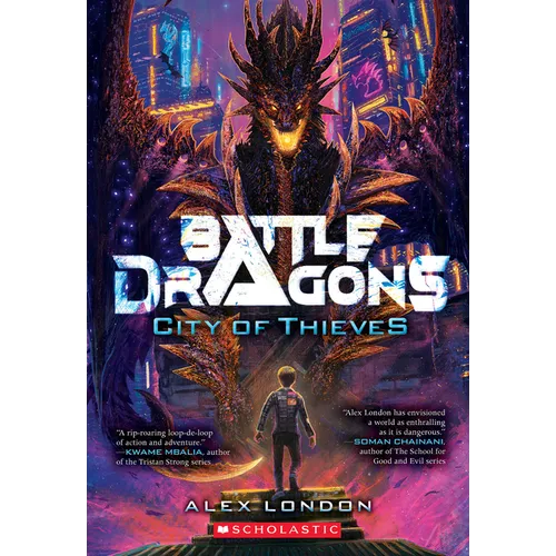 City of Thieves (Battle Dragons #1): Volume 1