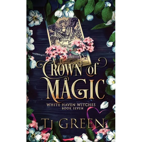 Crown of Magic: Paranormal Witch Mysteries
